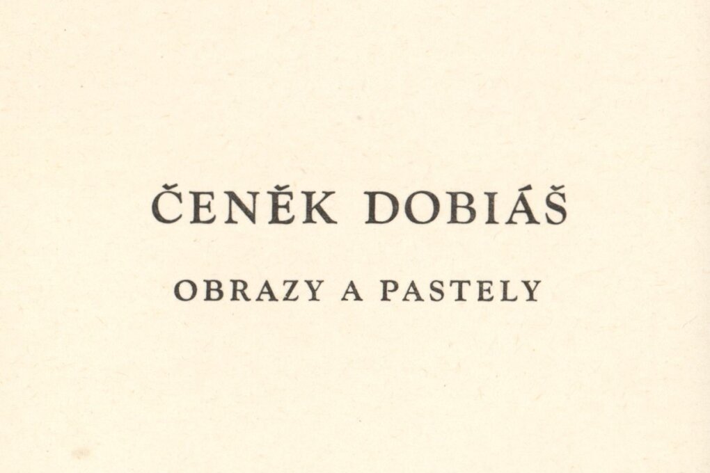 Čeněk Dobiáš – obrazy a pastely
